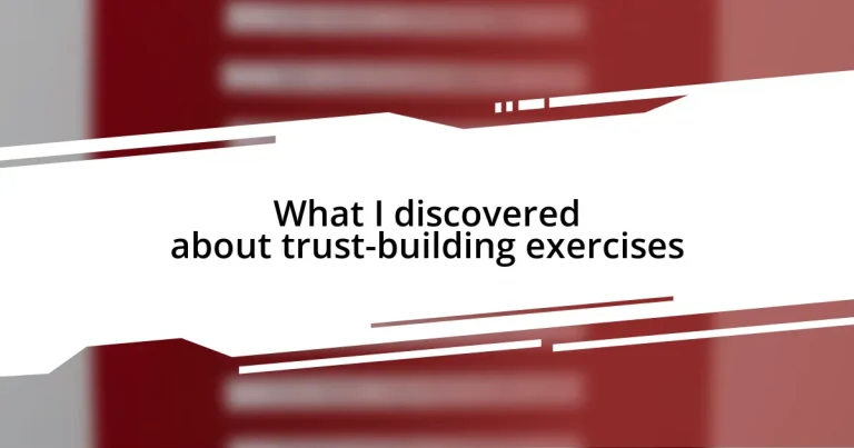 What I discovered about trust-building exercises